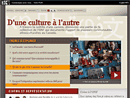 Site D'une culture &agrave; l'autre, Office national du film, 2007